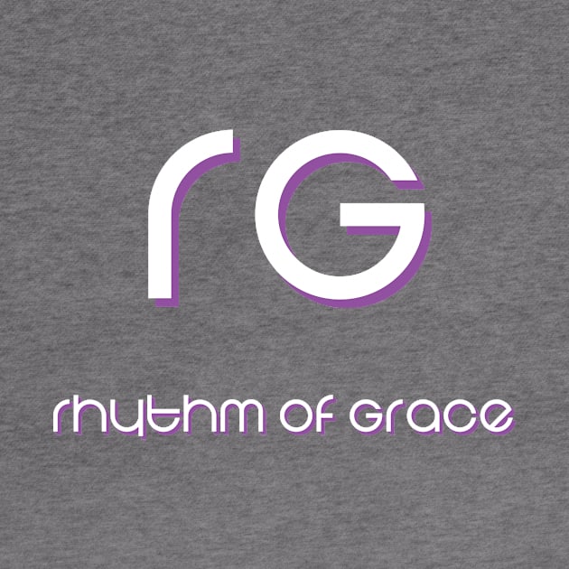 rhythm of grace by MyTeeGraphics